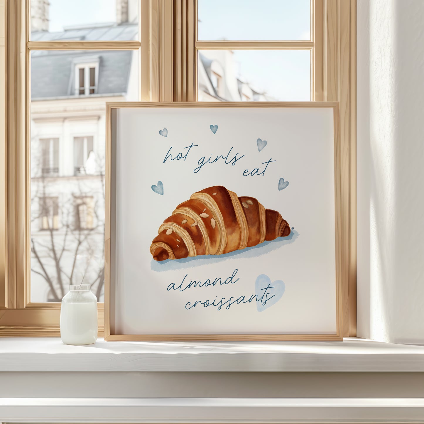 Hot Girls Eat Almond Croissants Print